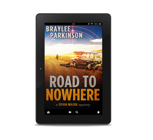 Road to Nowhere: A Sylvia Wilcox Mystery