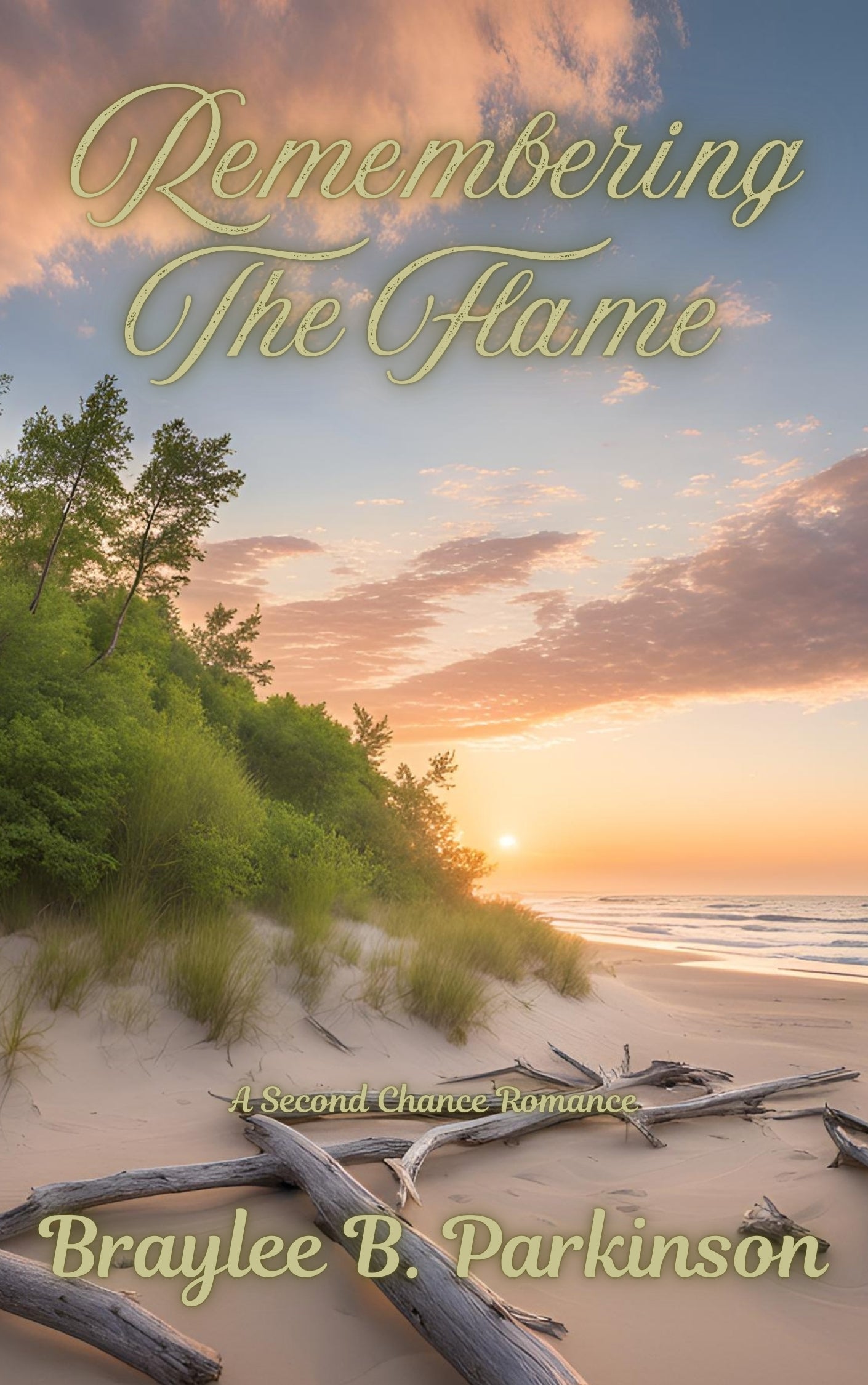 Remembering The Flame: A Second Chance Romance